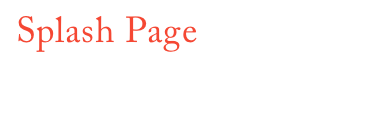 Splash Page

Click on the images for more details